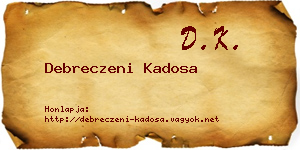Debreczeni Kadosa névjegykártya